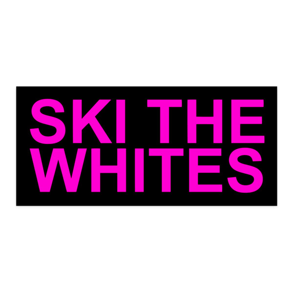 Ski The Whites Sticker